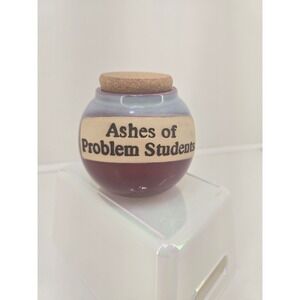 Tumbleweed Pottery Humor Jar Ashes of Problem Students Ceramic Crock